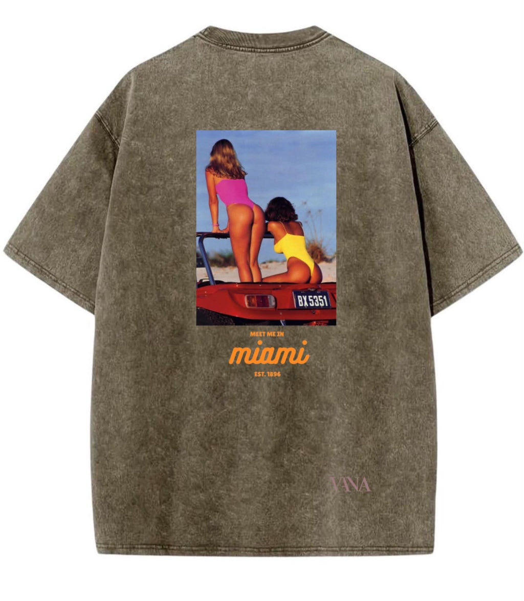 Meet me in Miami Tshirt